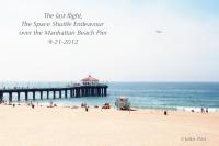 Space Shuttle Endeavour over Manhattan Beach Pier